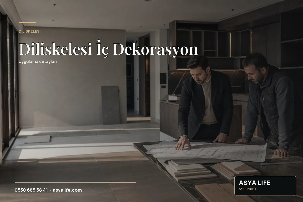 Diliskelesi İç Dekorasyon için Asya Life tarafından hazırlanan özgün temsili görsel - görünüm 2
