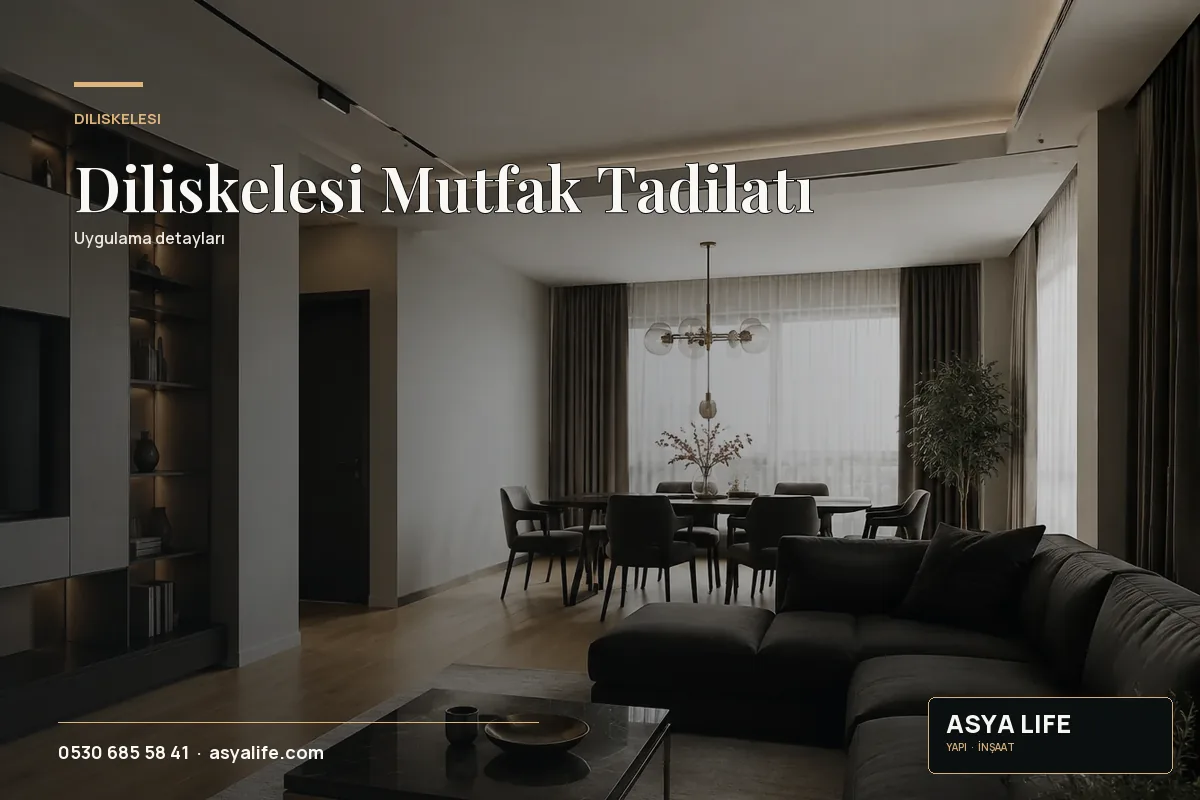 Diliskelesi Mutfak Tadilatı için Asya Life tarafından hazırlanan özgün temsili görsel - görünüm 2
