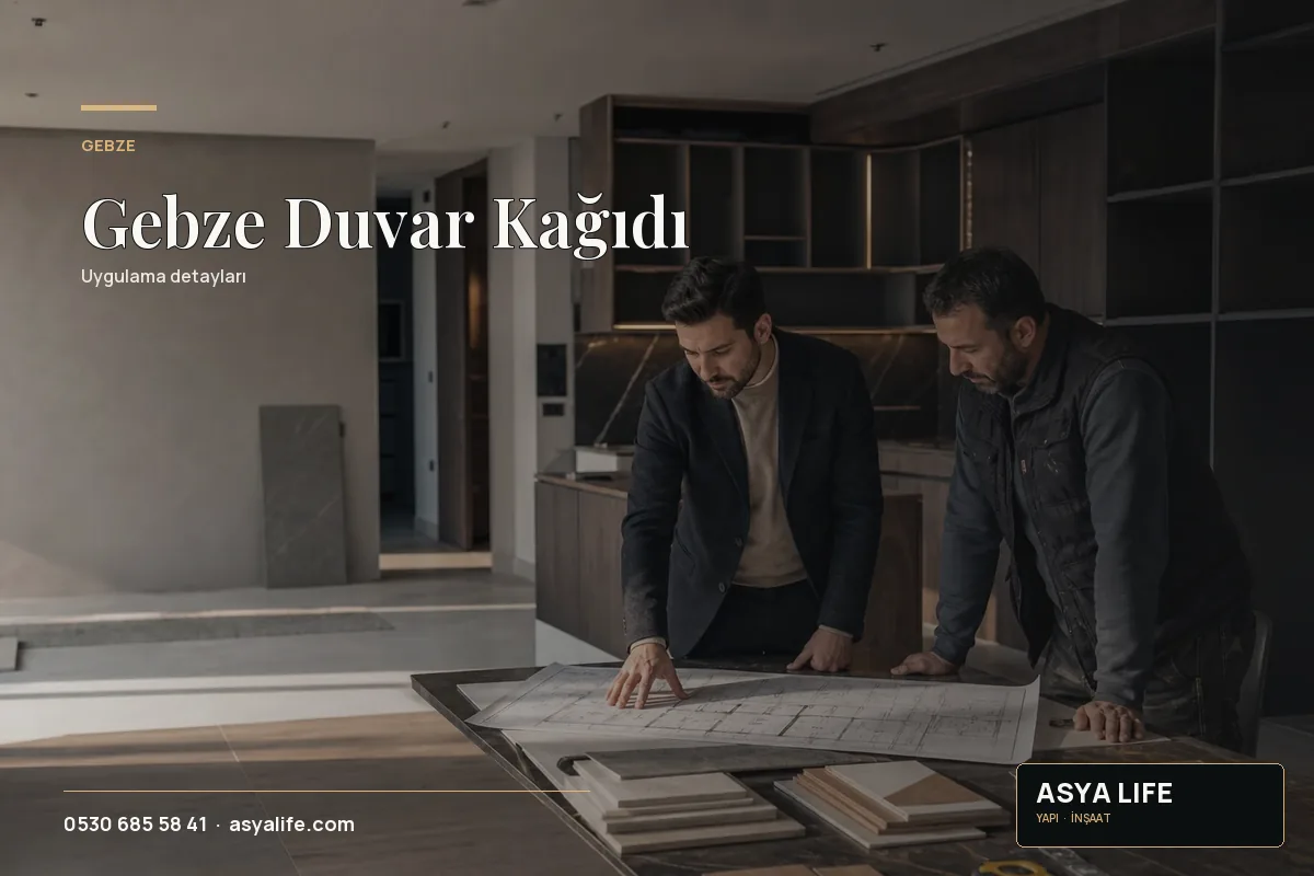 Gebze Duvar Kağıdı için Asya Life tarafından hazırlanan özgün temsili görsel - görünüm 2