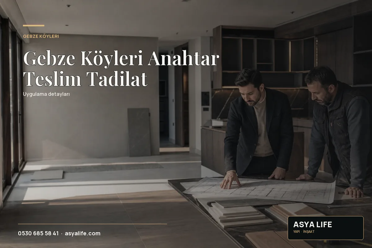 Gebze Köyleri Anahtar Teslim Tadilat için Asya Life tarafından hazırlanan özgün temsili görsel - görünüm 2