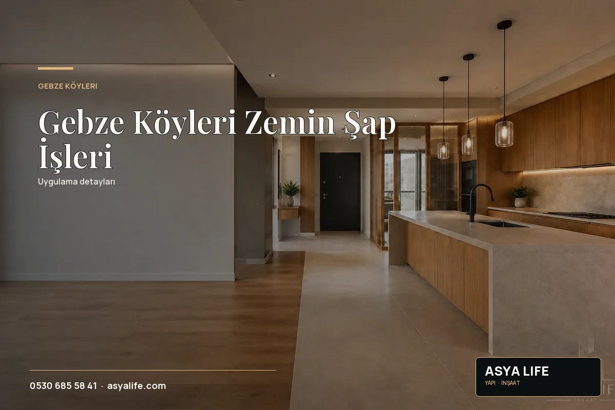 Gebze Köyleri Zemin Şap İşleri için Asya Life tarafından hazırlanan özgün temsili görsel - görünüm 2