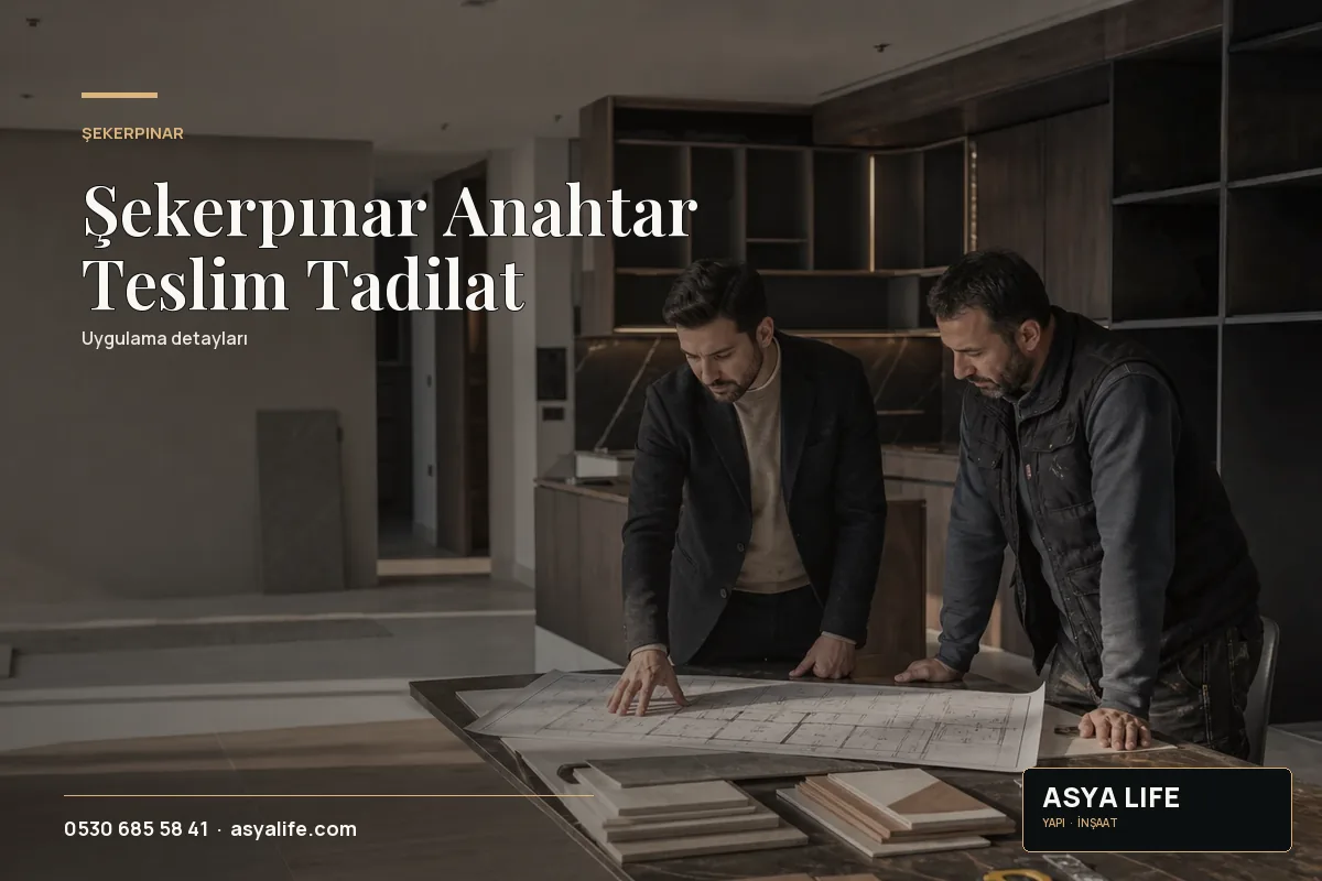 Şekerpınar Anahtar Teslim Tadilat için Asya Life tarafından hazırlanan özgün temsili görsel - görünüm 2