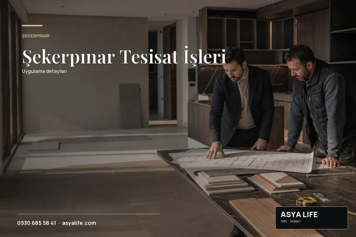 Şekerpınar Tesisat İşleri için Asya Life tarafından hazırlanan özgün temsili görsel - görünüm 2
