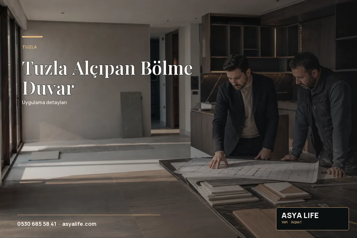 Tuzla Alçıpan Bölme Duvar için Asya Life tarafından hazırlanan özgün temsili görsel - görünüm 2